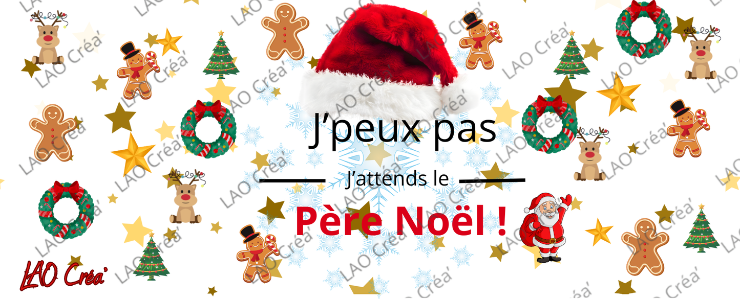 J'peux pas, j'attends le père Noël